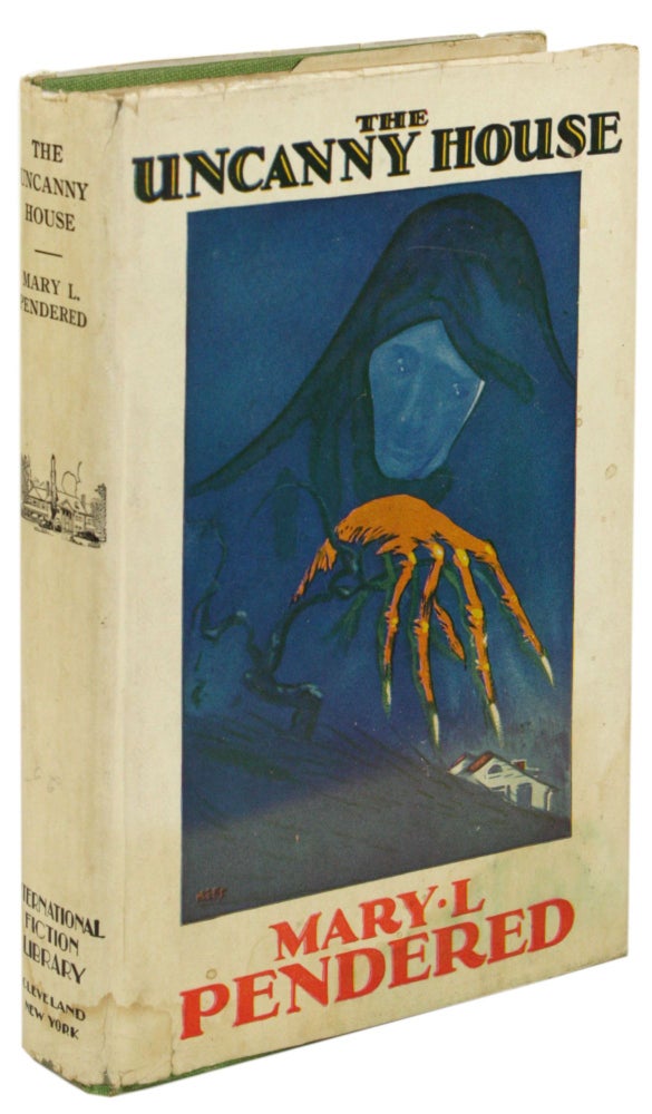 (#171949) THE UNCANNY HOUSE. Mary Pendered.