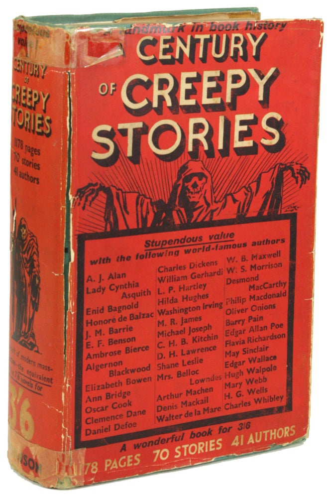 (#171959) A CENTURY OF CREEPY STORIES. possibly, Dorothy M. Tomlinson.