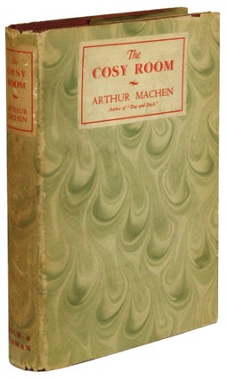 #171960) THE COSY ROOM AND OTHER STORIES. Arthur Machen