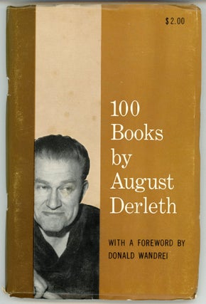 #172076) 100 BOOKS BY AUGUST DERLETH. August Derleth