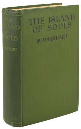 #172223) THE ISLAND OF SOULS, BEING A SENSATIONAL FAIRY-TALE. Maryon Urguhart Green, "M. Urquhart."