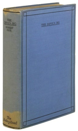 #172289) THE DEVIL'S JIG by Robert Paye (Marjorie Bowen) [pseudonym]. Robert Paye, better known...
