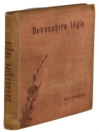 #172389) DEVONSHIRE IDYLS. O'Neill