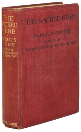 #172405) THE SACRED HERB. Fergu Hume