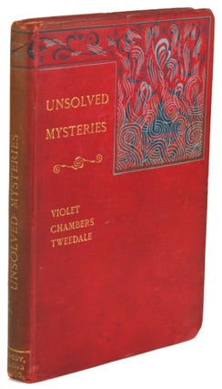 #172411) UNSOLVED MYSTERIES. Violet Tweedale