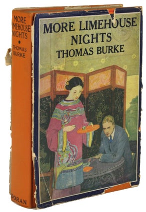 #172448) MORE LIMEHOUSE NIGHTS. Thomas Burke