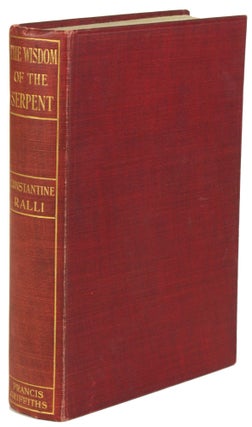 #172452) THE WISDOM OF THE SERPENT. Constantine Ralli