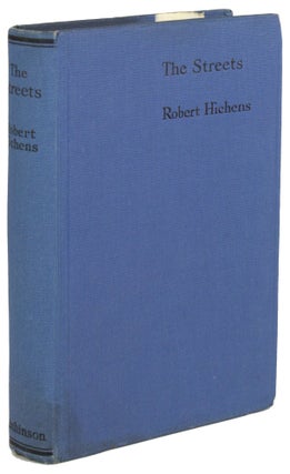 #172460) THE STREETS AND OTHER STORIES. Robert Hichens, Smythe