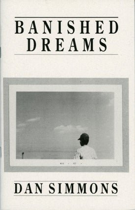 #172572) BANISHED DREAMS. Dan Simmons
