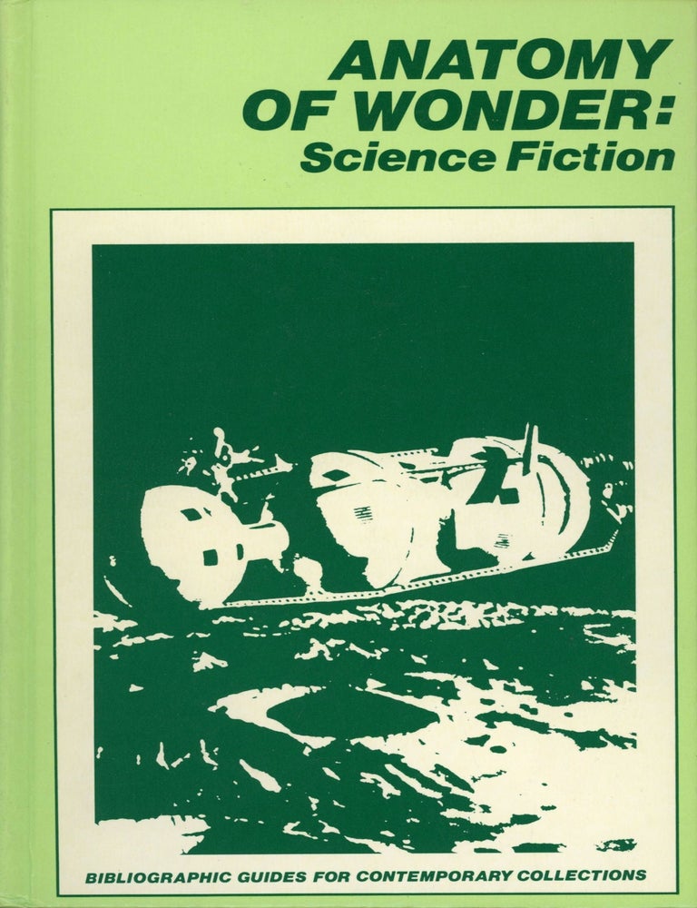 (#172596) ANATOMY OF WONDER: SCIENCE FICTION. Neil Barron.