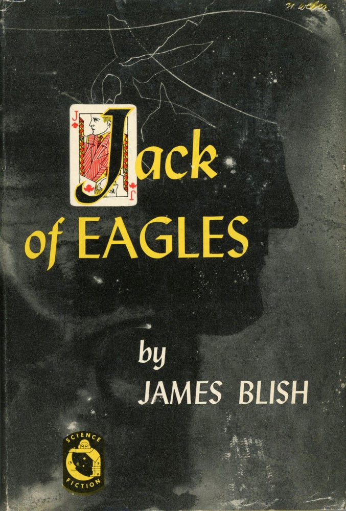 (#172604) JACK OF EAGLES. James Blish.