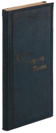 #172631) CROFUTT'S OVERLAND TOURS. CONSISTING OF NEARLY FIVE THOUSAND MILES OF MAIN TOURS, AND...