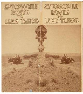 #172640) AUTOMOBILE ROUTE TO LAKE TAHOE [cover title]. California, Lake Tahoe, Tahoe Tavern, Lake...