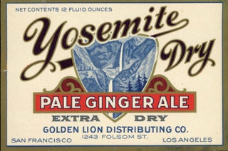 #172655) Yosemite Dry Pale Ginger Ale ... Golden Lion Distributing Co. ... [caption title]....