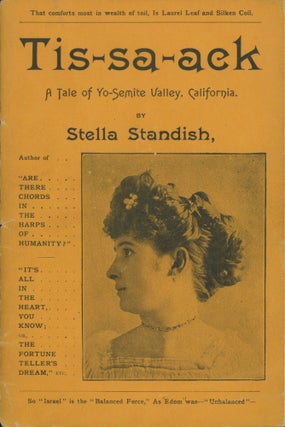 #172659) Tis-sa-ack and Tu-tock-ah-nu-lah. A tale of Yo-semite Valley, California. By Stella...