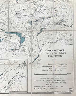 ADIRONDACK LEAGUE CLUB PRESERVE. 1906 ... COPIED AND DEVELOPED BY AUGUSTUS D. SHEPARD, JR., ARCHITECT. 170 FIFTH AVE., N. Y. CITY. FROM THE TOPOGRAPHIC SHEETS OF THE U. S. GEOLOGICAL SURVEY.