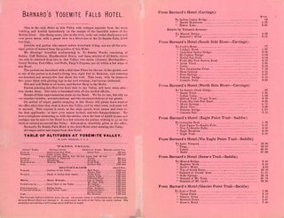 Barnard's Yosemite Falls Hotel third hotel after entering the Valley. Hot and cold baths at all hours. First-class barber shop. Strictly first-class! Location unsurpassed! Terms as reasonable as at any hotel in the Valley [cover title].