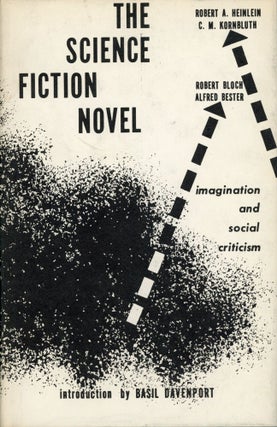 #172753) THE SCIENCE FICTION NOVEL: IMAGINATION AND SOCIAL CRITICISM. Earl Kemp