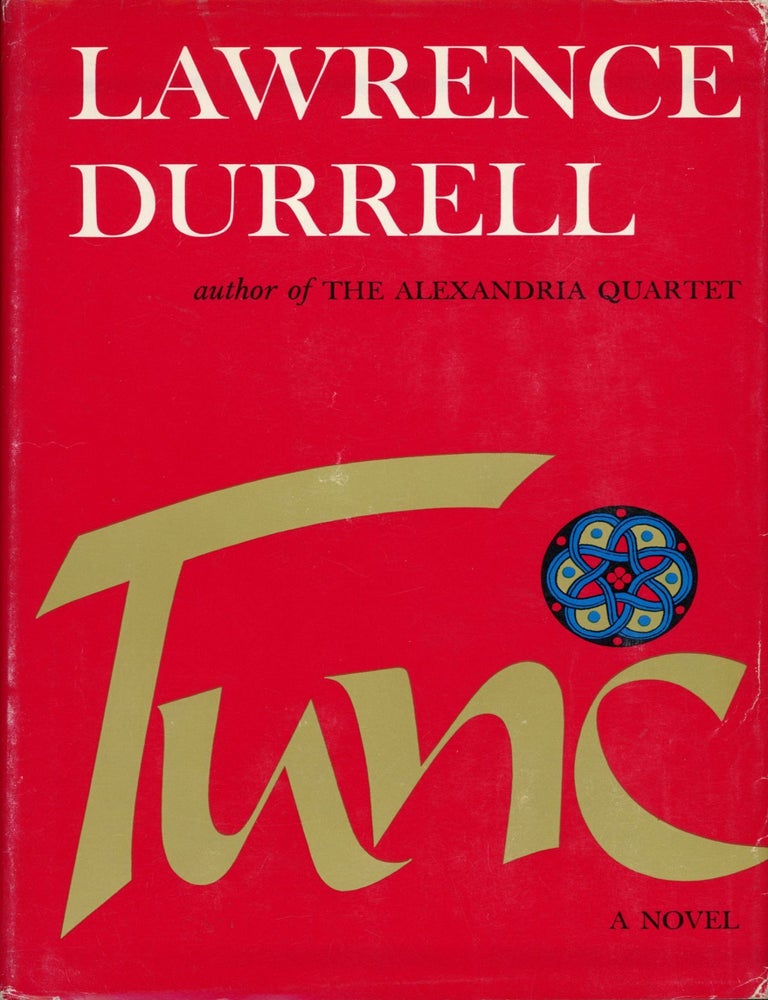 (#172760) TUNC: A NOVEL. Lawrence Durrell.