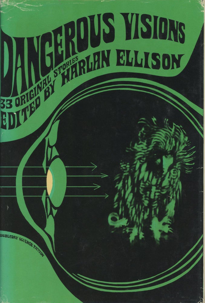 (#172765) DANGEROUS VISIONS: 33 ORIGINAL STORIES. Harlan Ellison.