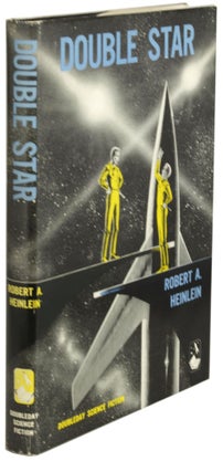#172782) DOUBLE STAR. Robert A. Heinlein