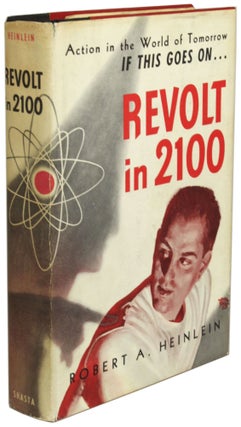 #172788) REVOLT IN 2100. Robert A. Heinlein