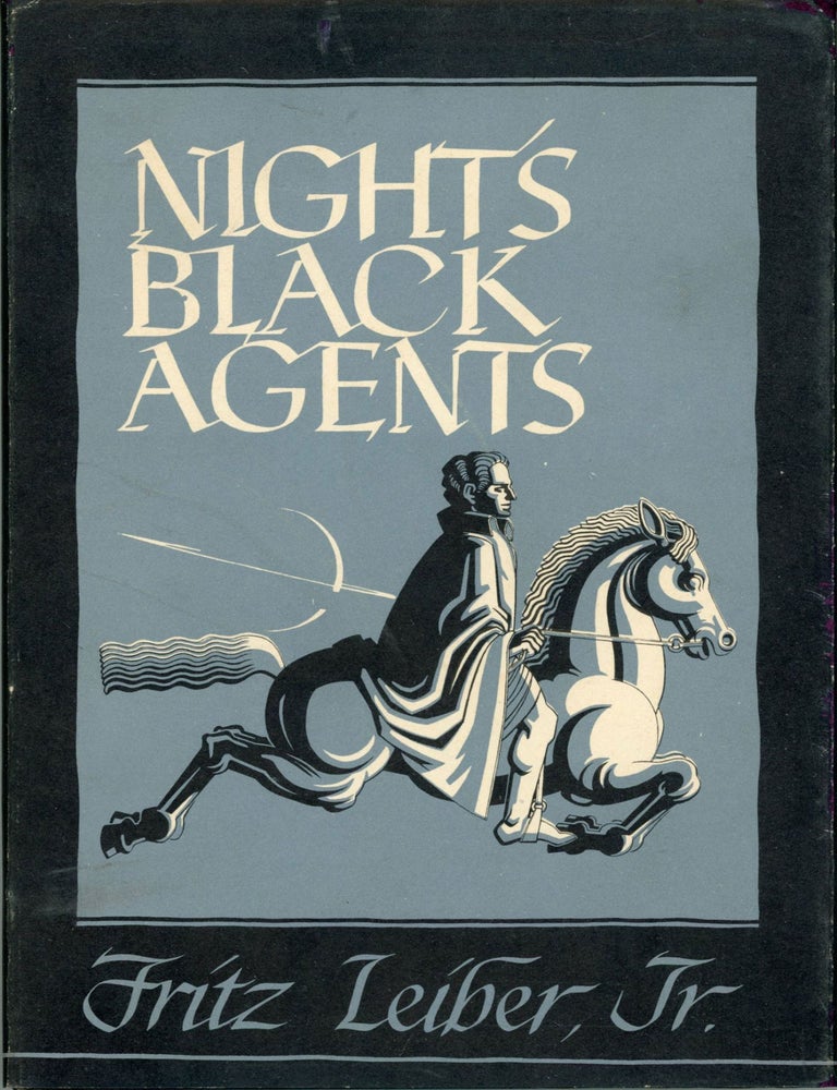 (#172804) NIGHT'S BLACK AGENTS. Fritz Leiber.