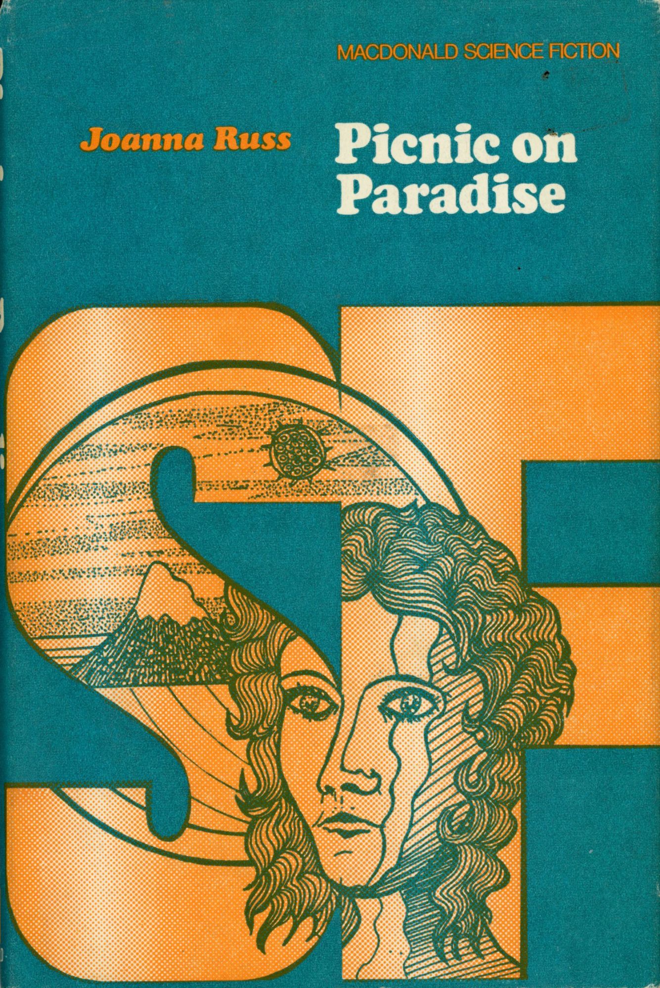 PICNIC ON PARADISE | Joanna Russ | First British And First Hardcover ...