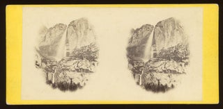 #172894) [Yosemite Valley] "The Yo-Semite Fall, 2500 feet high." California, no. 3. Stereo...
