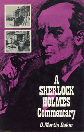 #172926) A SHERLOCK HOLMES COMMENTARY. Arthur Conan Doyle, D. Martin Dakin
