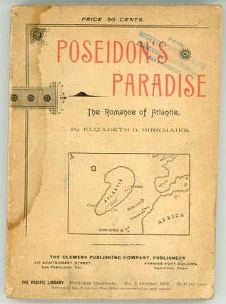 #172997) POSEIDON'S PARADISE: THE ROMANCE OF ATLANTIS. Elizabeth G. Birkmaier