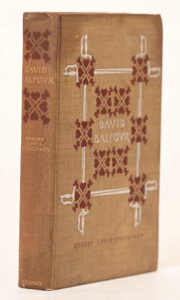 (#173090) DAVID BALFOUR BEING MEMOIRS OF HIS ADVENTURES AT HOME AND ABROAD. Robert Louis Stevenson.