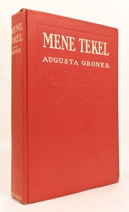 #173096) MENE TEKEL: A TALE OF STRANGE HAPPENINGS ... English version by Grace Isabel Colbron....