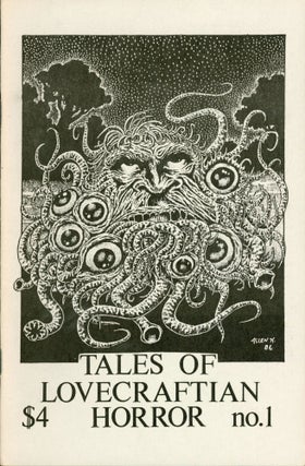 #173117) TALES OF LOVECRAFTIAN HORROR NUMBER 1. Howard Phillips Lovecraft, Wilum Pugmire