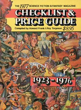 #173133) THE 1977 SCIENCE FICTION & FANTASY MAGAZINE CHECKLIST & PRICE GUIDE. Howard Frank, Roy...