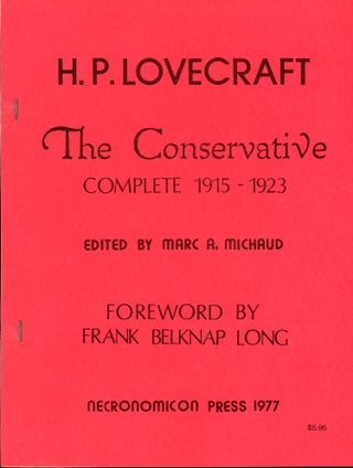 #173152) THE CONSERVATIVE COMPLETE 1915-1923. Lovecraft