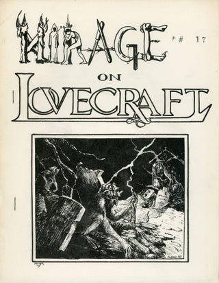 #173192) MIRAGE ON LOVECRAFT: A LITERARY VIEW. Howard Phillips Lovecraft, Jack L. Chalker