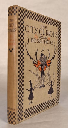 #173245) THE CITY CURIOUS ... Illustrated by the Author and Retold in English by F. Tennyson...