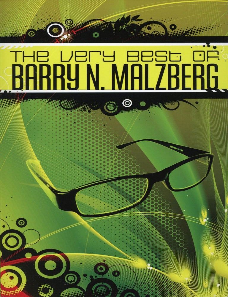 (#173288) THE VERY BEST OF BARRY N. MALZBERG. Introduction by Joe Wrzos. Barry N. Malzberg.