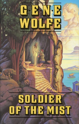 #173294) SOLDIER OF THE MIST. Gene Wolfe