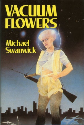 #173361) VACUUM FLOWERS. Michael Swanwick