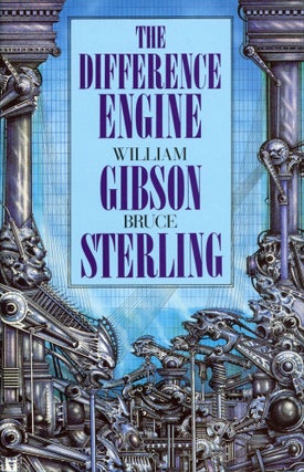 #173367) THE DIFFERENCE ENGINE. William Gibson, Bruce Sterling