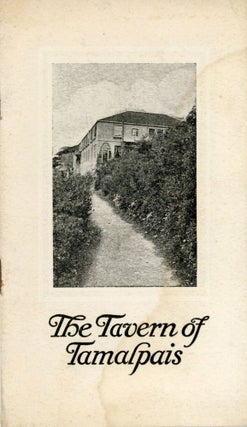 #173402) THE TAVERN OF TAMALPAIS [cover title]. California, Marin County, Mt. Tamalpais