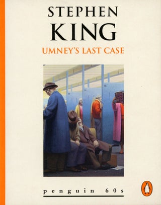 #173447) UMNEY'S LAST CASE. Stephen King