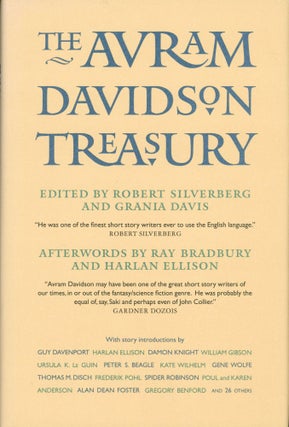 #173462) THE AVRAM DAVIDSON TREASURY: A TRIBUTE COLLECTION. Edited by Robert Silverberg & Grania...