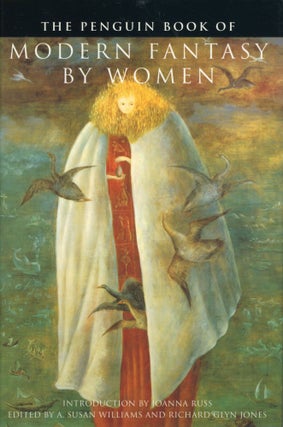 #173463) THE PENGUIN BOOK OF MODERN FANTASY BY WOMEN. A. Susan Williams, Richard Glyn Jones