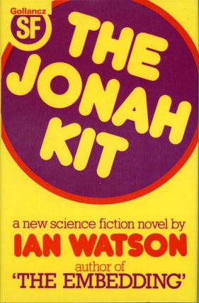 #173472) THE JONAH KIT. Ian Watson