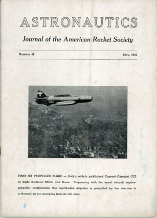 #173482) ASTRONAUTICS: JOURNAL OF THE AMERICAN ROCKET SOCIETY . May 1942-June 1951, September...