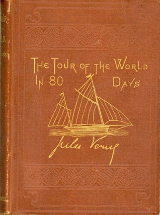 #173589) THE TOUR OF THE WORLD IN EIGHTY DAYS. Jules Verne