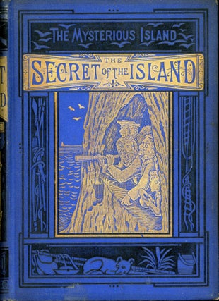 #173605) THE MYSTERIOUS ISLAND: THE SECRET OF THE ISLAND ... Translated from the French by W. H....
